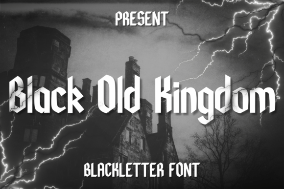 Black Old Kingdom: A Bold Font for Timeless Design Projects
