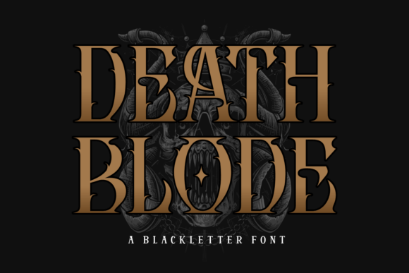 Death Blode: The Bold, Gothic Font for Edgy and Dramatic Designs
