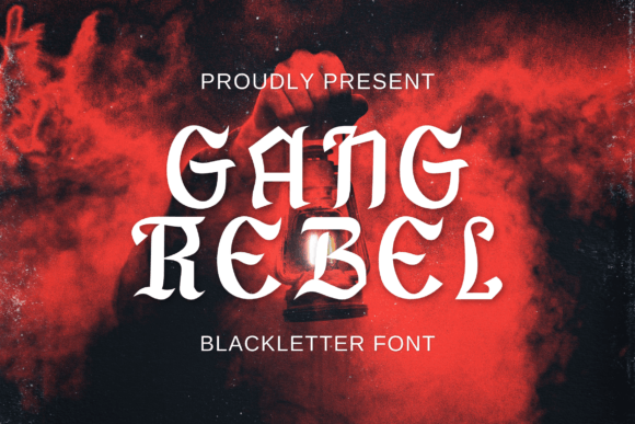 Gang Rebel: A Gothic Display Font with a Medieval Touch
