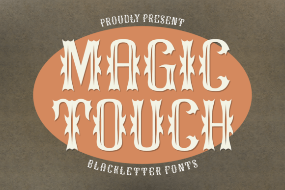Magic Touch: The Enchanting Fusion of Gothic Elegance and Modern Typography