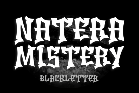 Natera Mistery: A Gothic Typography Gem for Modern Design