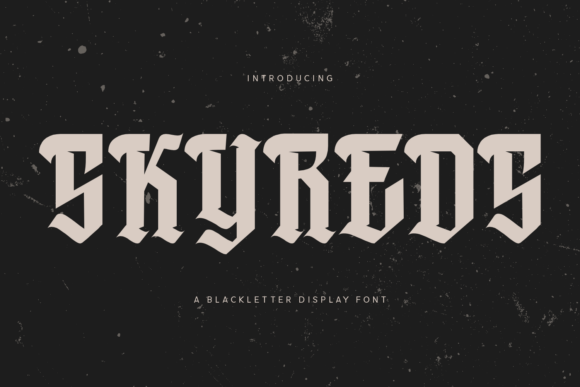 Skyreds: A Bold and Elegant Font for Sophisticated Designs