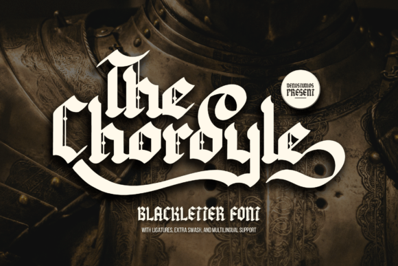 The Chordyle: A Gothic Typography Powerhouse