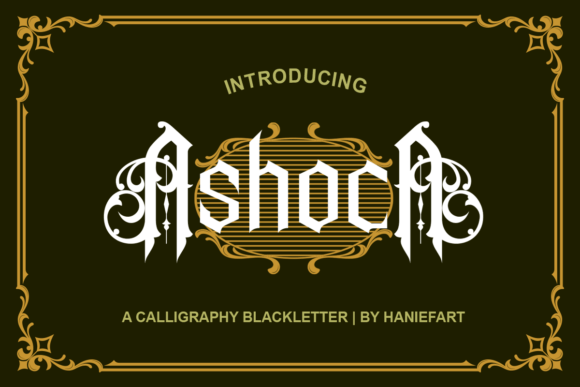The Elegance of Ashoca: A Modern Twist on a Timeless Blackletter Font